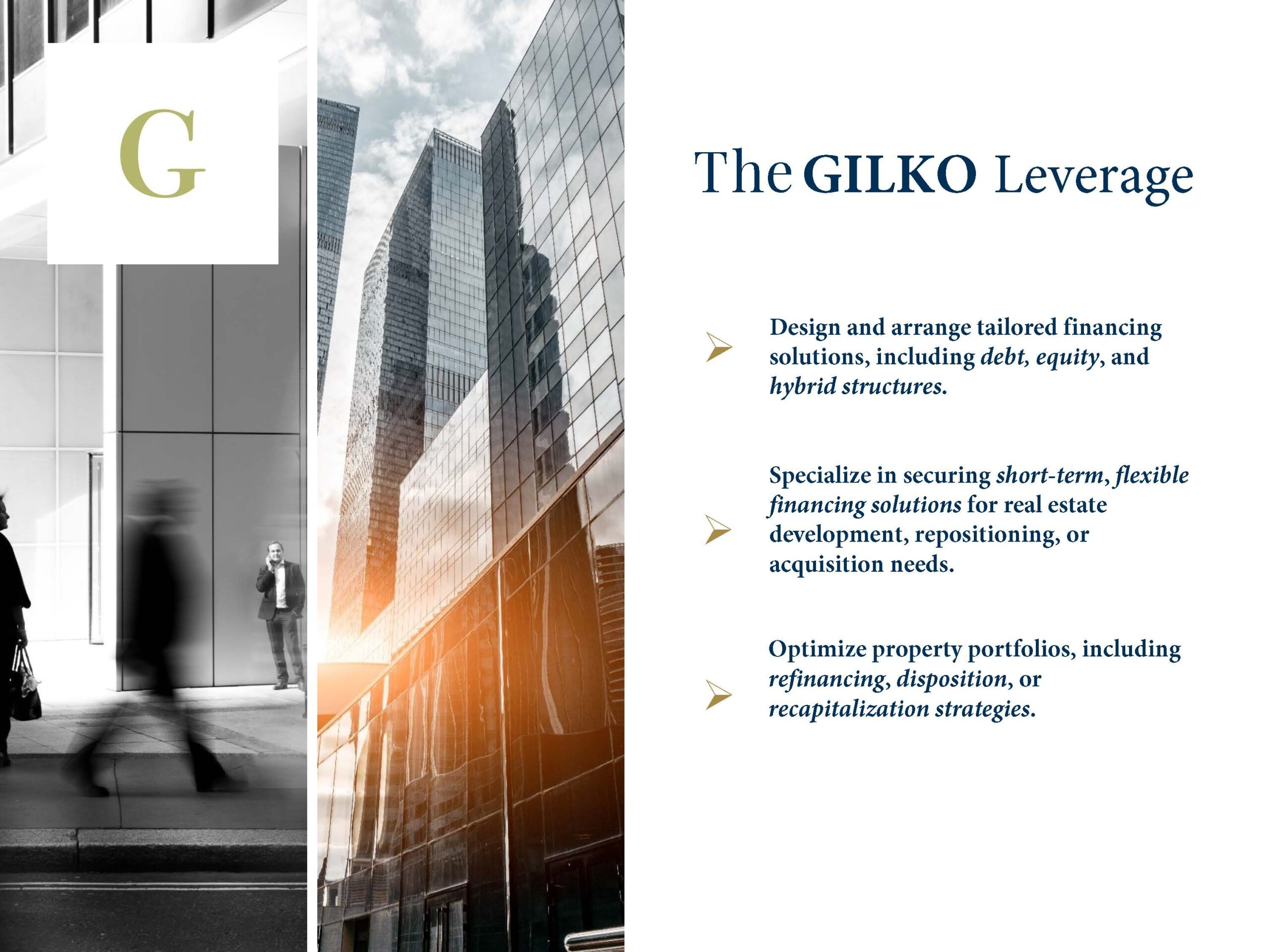 GILKO CAPITAL, construction loan, construction financing, bridge loan, bridge financing, development loan, mezzanine financing, inventory loan