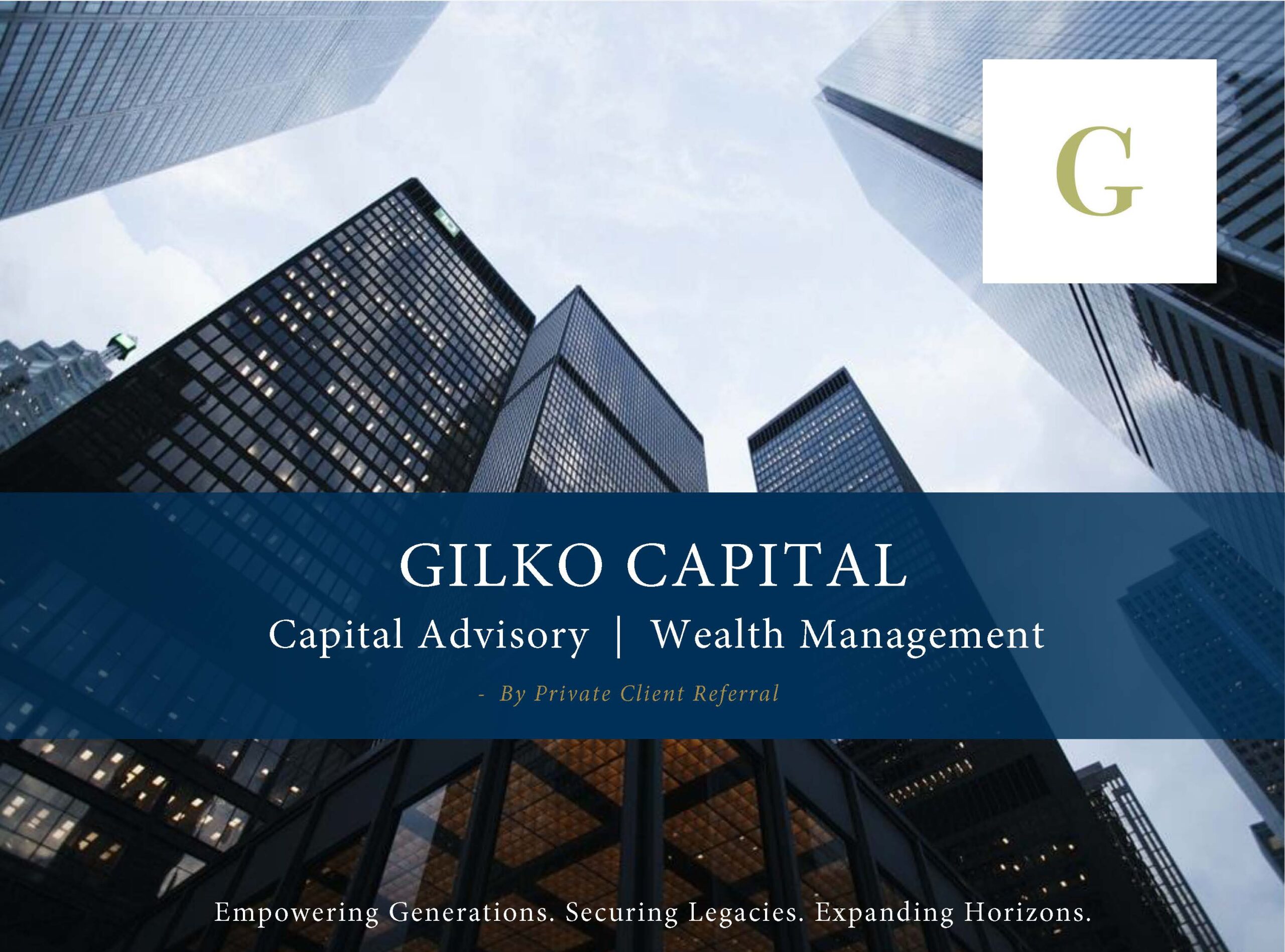 Exclusive capital advisory and wealth management solutions by Gilko Capital, empowering ultra-high-net-worth individuals with bespoke financial frameworks, legacy planning, and access to elite global markets.